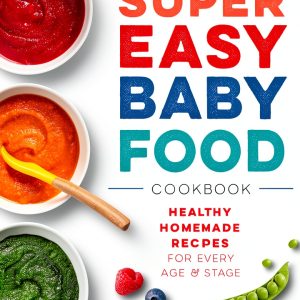 Rockridge Press Baby Food Cookbook Kindle eBook Natural Recipes-0